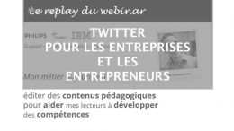Twitter pour les entrepreneurs, la session en vidéo !